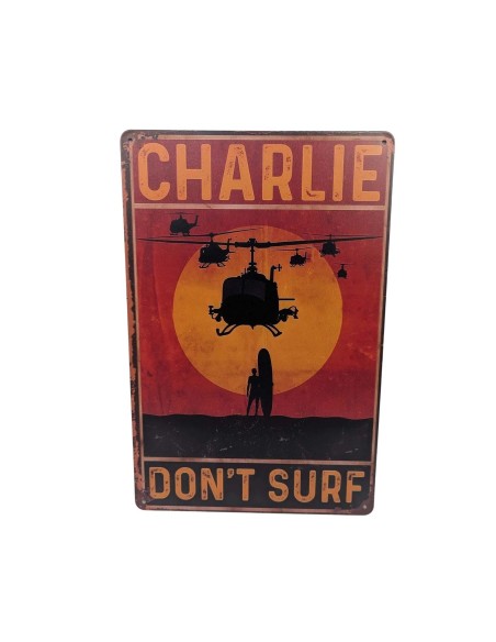 Cartel metálico Charlie no hace surf