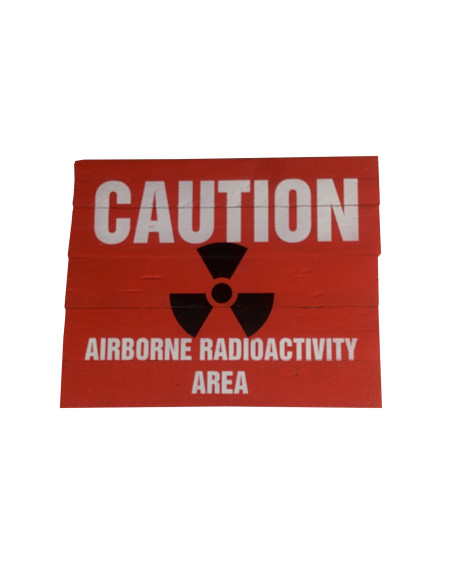 Cartel madera CAUTION AIRBORNE RAD.AREA