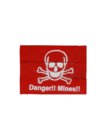 Cartel madera DANGER MINES